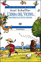 Copertina  L'erba del vicino... : proverbi da tutto il mondo