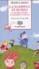 Copertina  La bambina di burro e altre storie di bambini strani