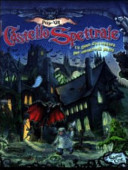 Copertina  Il castello spettrale : un gioco di avventura per tremare di paura