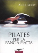 Copertina  Pilates per la pancia piatta