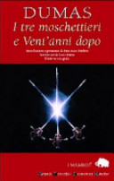 Copertina  I tre moschettieri ; e, Vent'anni dopo