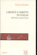 Copertina  Libertà e diritti in Italia dall'Unità ai nostri giorni
