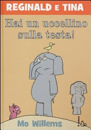 Copertina  Hai un uccellino sulla testa!