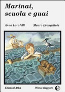 Copertina  Marinai, scuola e guai : un racconto