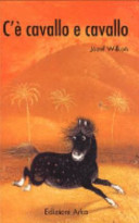 Copertina  C'è cavallo e cavallo : un racconto