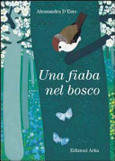 Copertina  Una fiaba nel bosco