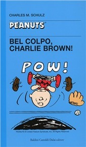 copertina Bel colpo, Charlie Brown!