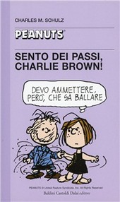 copertina Sento dei passi, Charlie Brown!