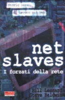 Copertina  NetSlaves : i forzati della Rete