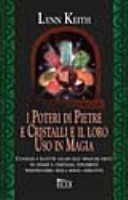 Copertina  I poteri di pietre e cristalli e il loro uso in magia