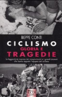 Copertina  Ciclismo : gloria e tragedie