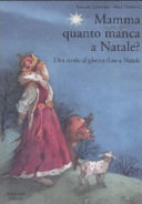 Copertina  Mamma quanto manca a Natale? : una storia al giorno fino a Natale : 24 storie di Natale