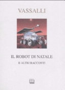 Copertina  Il robot di Natale e altri racconti