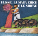 Copertina  Ulisse, la maga Circe e le sirene