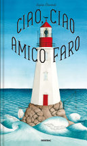 Copertina  Ciao, ciao amico faro