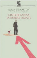 Copertina  L'importanza di essere amati : l'ansia da status