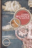 copertina Come nuvole di roccia : Andrea Mantegna