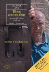 Copertina  Ditemi com'è un albero : memorie della prigione e della vita