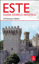 Copertina  Este : guida storico-artistica