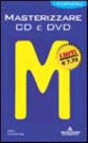 Copertina  Masterizzare CD e DVD