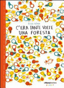Copertina  C'era tante volte una foresta