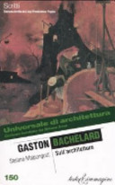 Copertina  Gaston Bachelard : sull'architettura