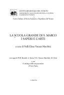 Copertina  La Scuola grande di S. Marco : i saperi e l'arte