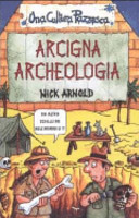 Copertina  Arcigna archeologia
