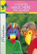 Copertina  Costruire maschere per bambini