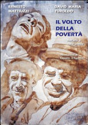 Copertina  Il volto della povertà : nell'arte e nella poesia