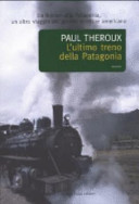 Copertina  L'ultimo treno della Patagonia