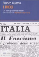 copertina I dieci : chi erano gli scienziati italiani che firmarono il "Manifesto della razza"
