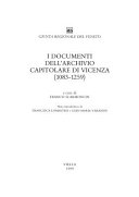 Copertina  I documenti dell'archivio capitolare di Vicenza, (1083-1225)
