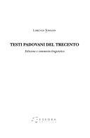 Copertina  Testi padovani del Trecento : edizione e commento linguistico