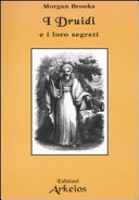 Copertina  I druidi e i loro segreti