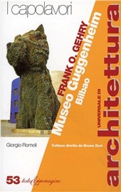 Copertina  Frank O. Gehry : Museo Guggenheim, Bilbao