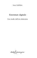 Copertina  Eisenman digitale : uno studio dell'era elettronica
