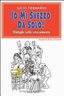 Copertina  Io mi svezzo da solo!