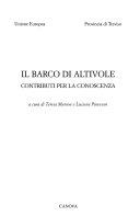 Copertina  Il barco di Altivole : contributi per la conoscenza