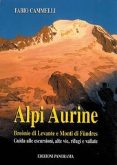 Copertina  Alpi Aurine, Breonie di Levante e Monti di Fundres : guida alle escursioni, alte vie, rifugi e vallate