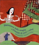 Copertina  Biancaneve bella sveglia e Principi di tutti i colori