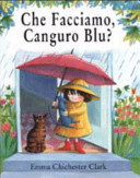 Copertina  Che facciamo, canguro blu?