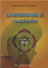 Copertina  La ricerca del sé e la sua pratica