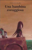 Copertina  Una bambina coraggiosa