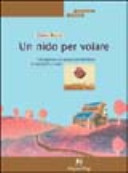 Copertina  Un nido per volare : l'accoglienza in società del bambino in età da 0 a 3 anni