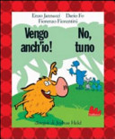 Copertina  Vengo anch'io! No, tu no