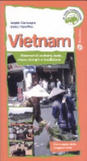 Copertina  Vietnam : itinerari di cultura, isole, mare, templi e tradizioni