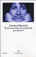Copertina  Mi può prestare la sua pistola per favore?