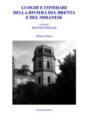 Copertina  Luoghi e itinerari della Riviera del Brenta e del miranese. Volume ottavo