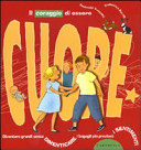 Copertina  Il coraggio di essere cuore